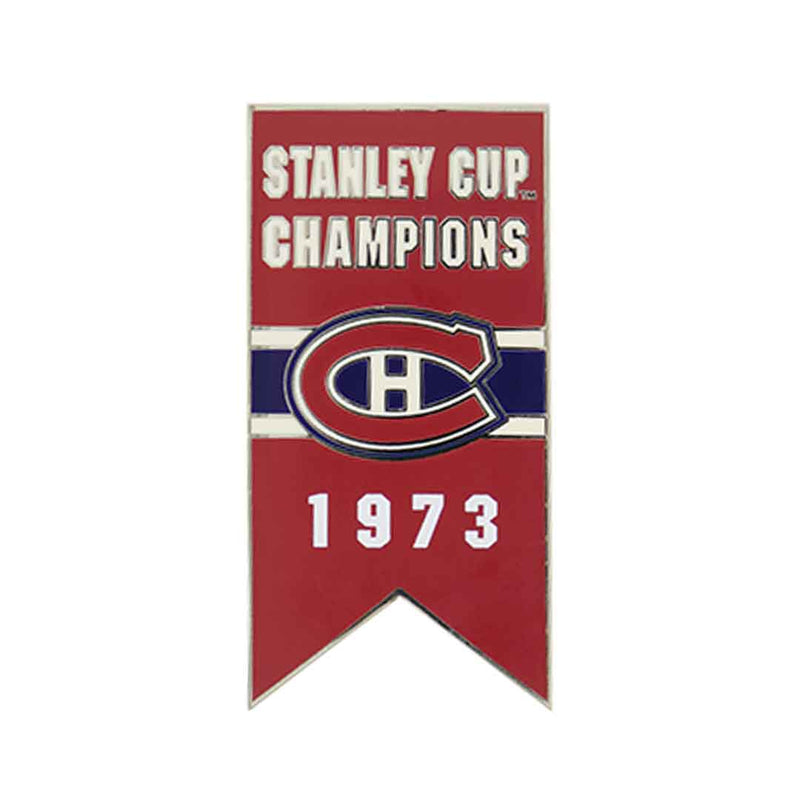 LNH - Épinglette de bannière de la Coupe Stanley des Canadiens de Montréal 1973 à dos collant (CDNSCC73S)